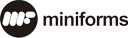MINIFORMS